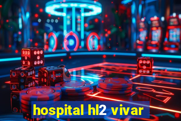 hospital hl2 vivar